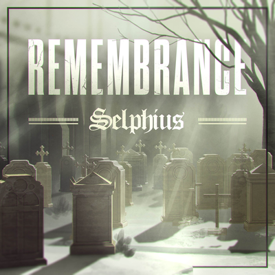 Remembrance By Selphius's cover