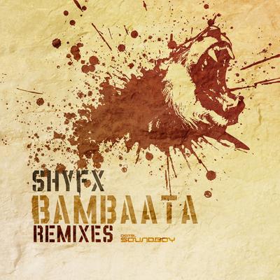 Bambatta (Break Remix) By SHY FX, Break's cover