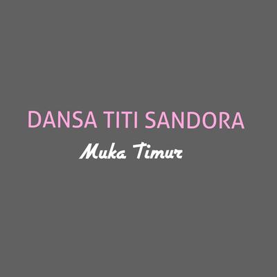 Dansa Titi Sandora (Cover)'s cover