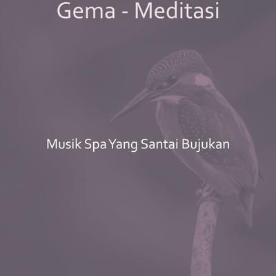 Gema - Meditasi's cover