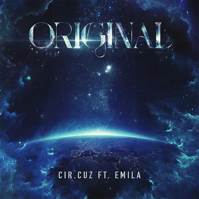 Original (feat. Emila) By Cir.Cuz, Emila's cover