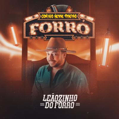 Sentir o Cheiro da Roça By Leãozinho do Forró's cover