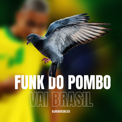 Funk do Pombo Vai Brasil's cover