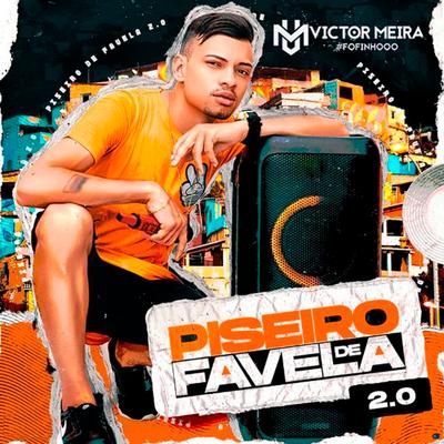 Piseiro de Favela 2.0's cover