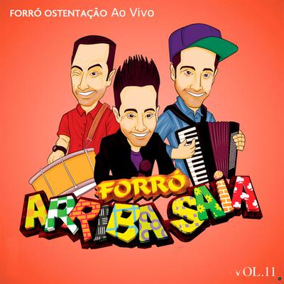 Forró Ostentação Vol 11 - Ao Vivo's cover