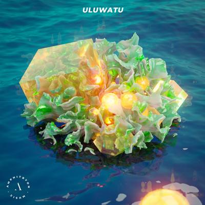 Uluwatu By Amphitryon's cover