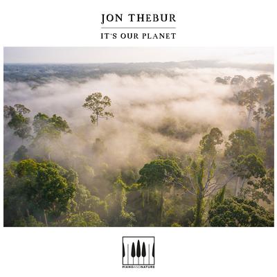 It's Our Planet By Jon Thebur's cover