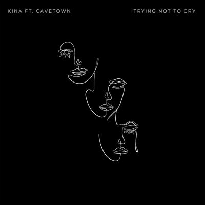Trying Not To Cry By Kina, Cavetown's cover
