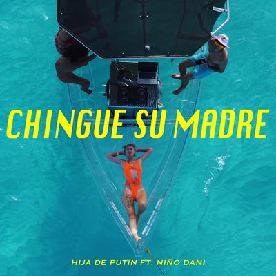 Chingue su Madre's cover