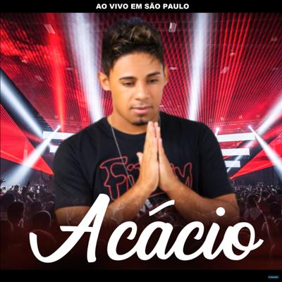 Isso É Amor (Ao Vivo) By Acácio's cover