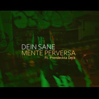 Mente Perversa (feat. Prendeckta Deck)'s cover