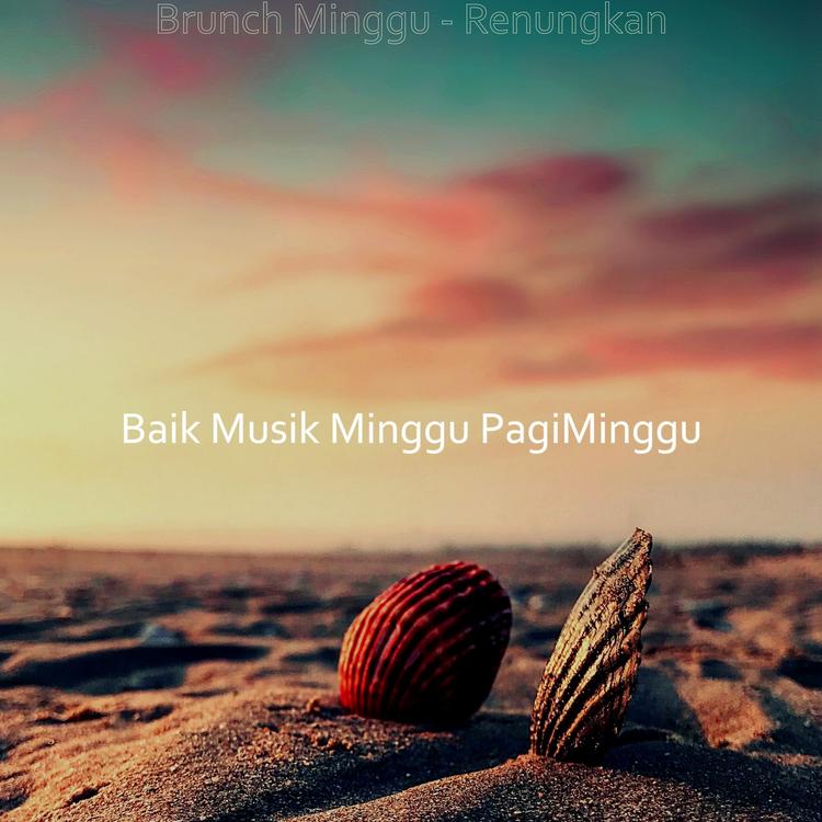 Baik Musik Minggu PagiMinggu's avatar image