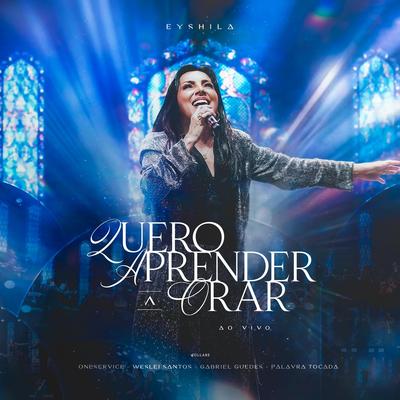 Quero Aprender a Orar (Ao Vivo)'s cover