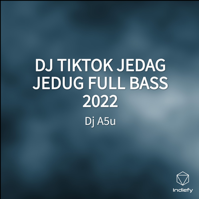 DJ TIKTOK JEDAG JEDUG FULL BASS 2022's cover