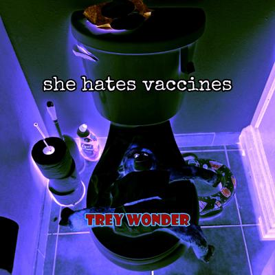 She Hates Vaccines's cover