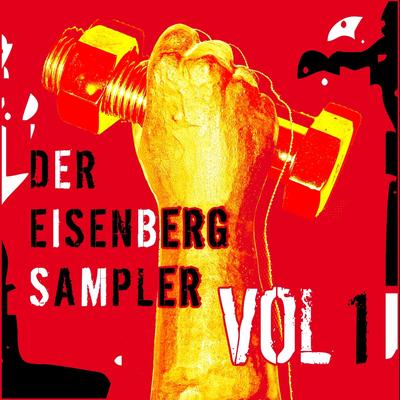 Der Eisenberg Sampler - Vol. 1 (Remastered Bonus Version)'s cover