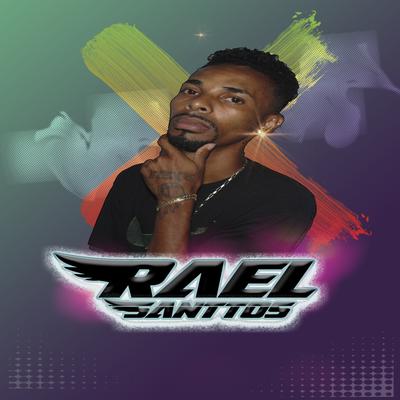 Reis da Favela By MC RAEL SANTTOS's cover