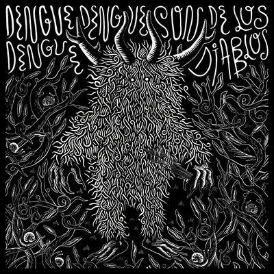 Son de los Diablos By Dengue Dengue Dengue's cover