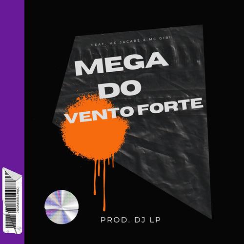 MEGA DO VENTO FORTE's cover