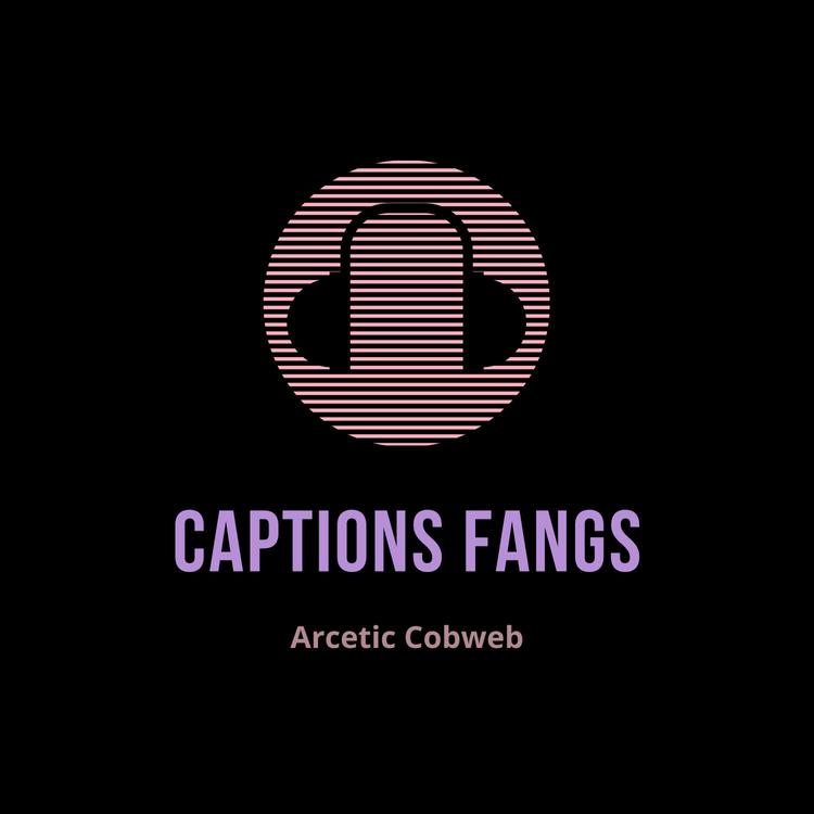 Captions Fangs's avatar image