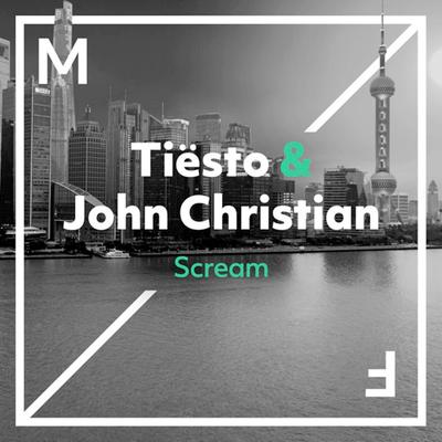 Scream By Tiësto, John Christian's cover