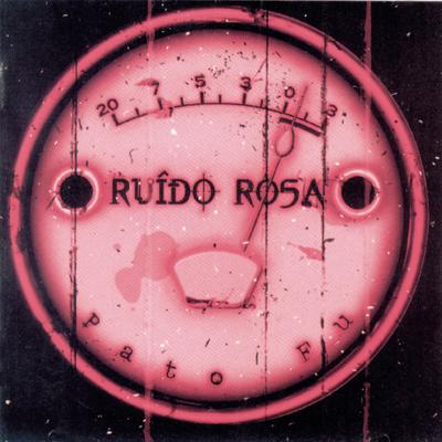 Ruido Rosa's cover