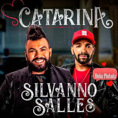 Catarina By Silvanno Salles, Unha Pintada's cover