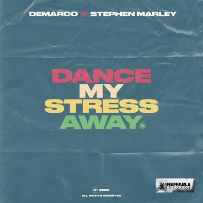 Dance My Stress Away's cover
