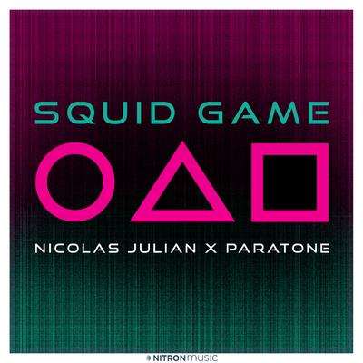 Squid Game - The Original By Paratone, Nicolas Julian's cover