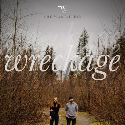 Wreckage By The War Within's cover