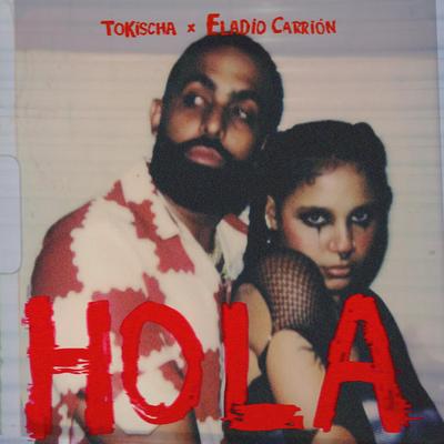 Hola By Eladio Carrion, Tokischa's cover