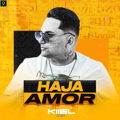 Haja Amor By DJ Kiiel no Beat's cover