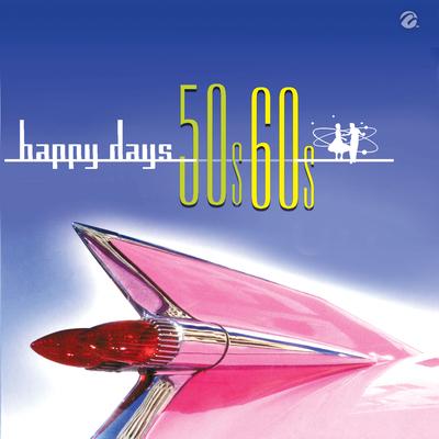 Happy Days 50's, 60's's cover