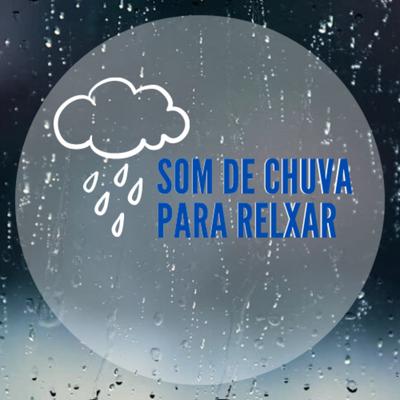 Chuva Com Trovões para Dormir e Relaxar 3 By Dioker's cover