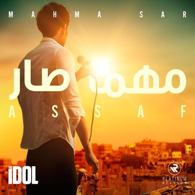 Mahma Sar By Mohammed Assaf's cover