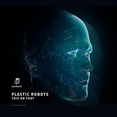 This or That By Plastic Robots's cover