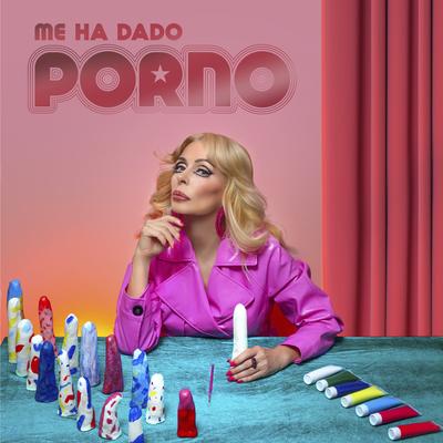 Me Ha Dado Porno's cover