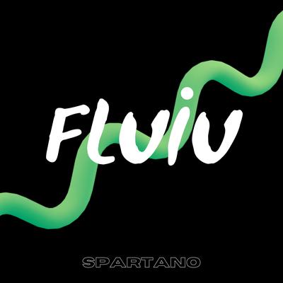 Fluiu By Spartano's cover