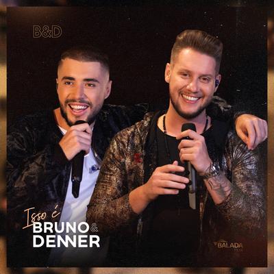 E Agora By Bruno & Denner's cover