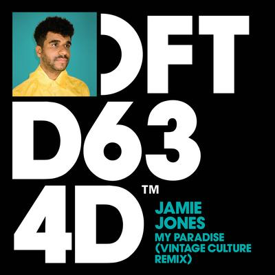 My Paradise (Vintage Culture Remix) By Jamie Jones, Vintage Culture's cover