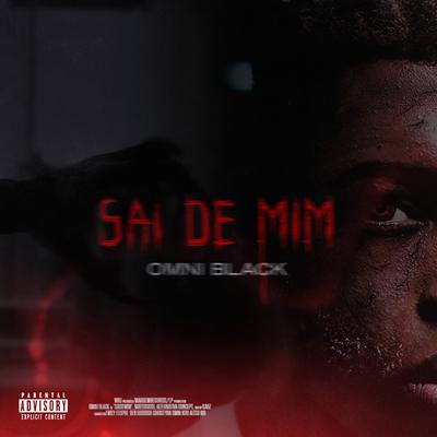 Sai De Mim By Omni Black, Kaoz, ELIPE DA MAGICA's cover