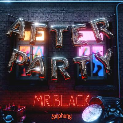 After Party By MR.BLACK's cover