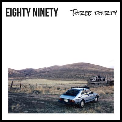 Three Thirty By Eighty Ninety's cover