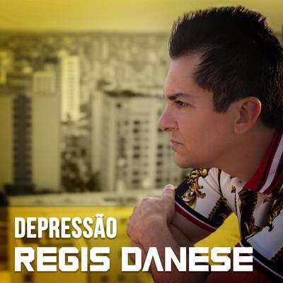 Depressão By Régis Danese's cover