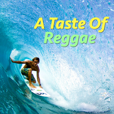 A Taste Of Reggae's cover