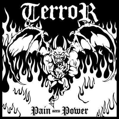 Pain into Power By Terror's cover