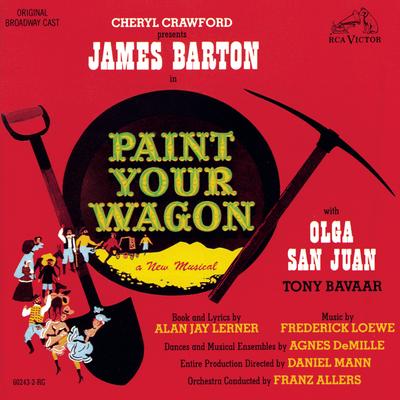 Paint Your Wagon (Original Broadway Cast Recording)'s cover