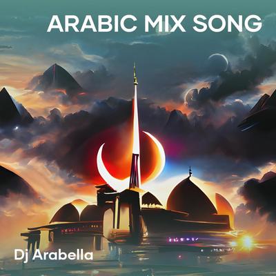 Arabic Mix Song's cover