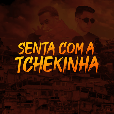 Senta Com a Tchekinha By Yuri Lorenzo's cover