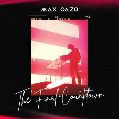 The Final Countdown By Max Oazo's cover